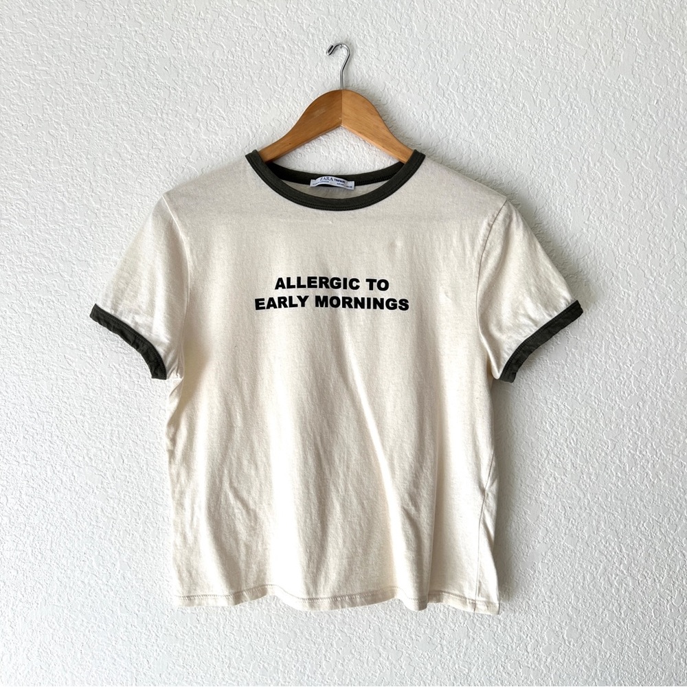 Zara “Allergic to Early Mornings” Short Sleeve Basic Tee Size Large